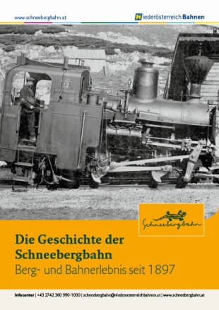 Geschichte der Schneebergbahn, © Frühwald